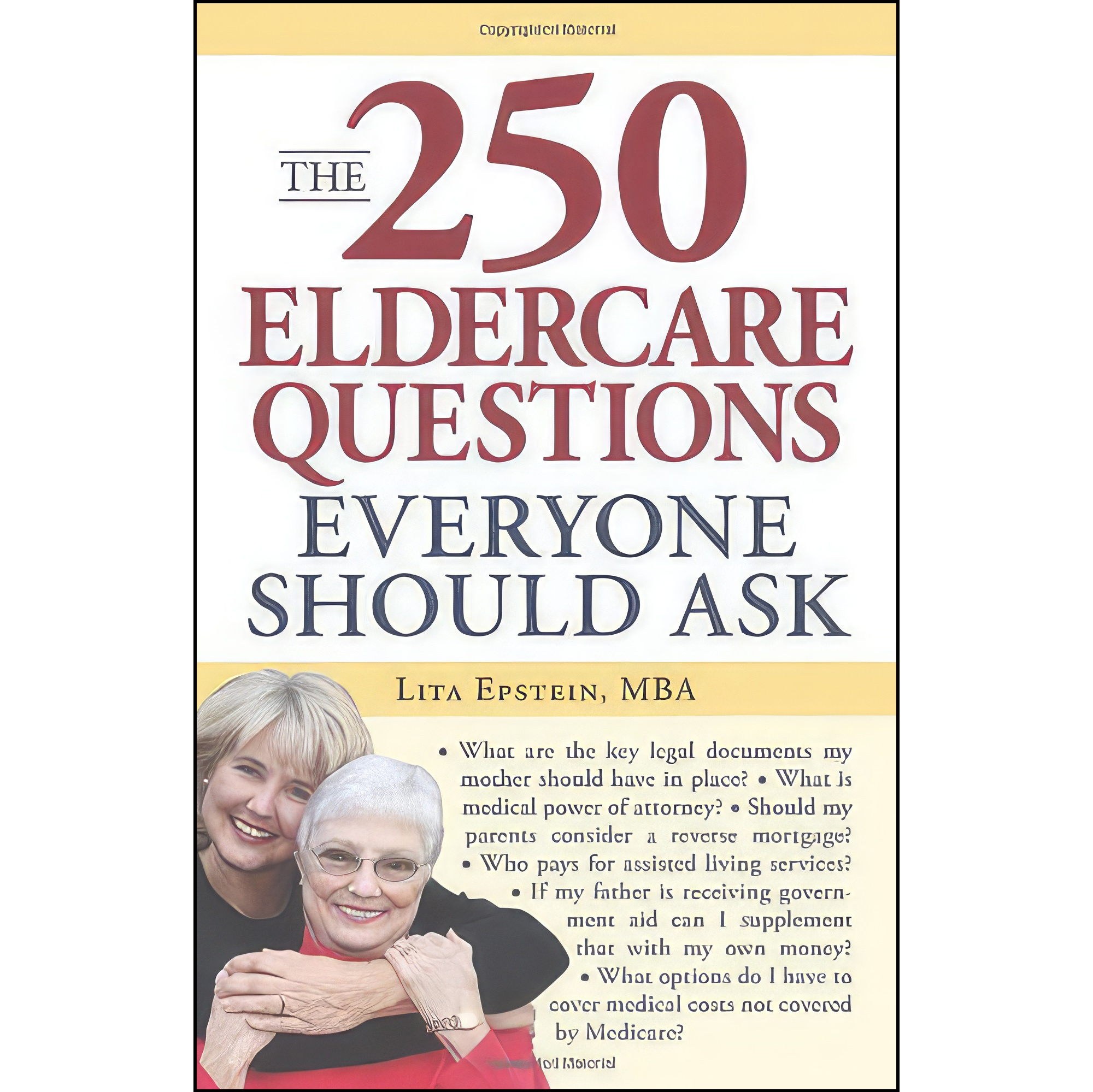 کتاب زبان اصلی The Eldercare Questions Everyone Should Ask اثر Lita Epstein