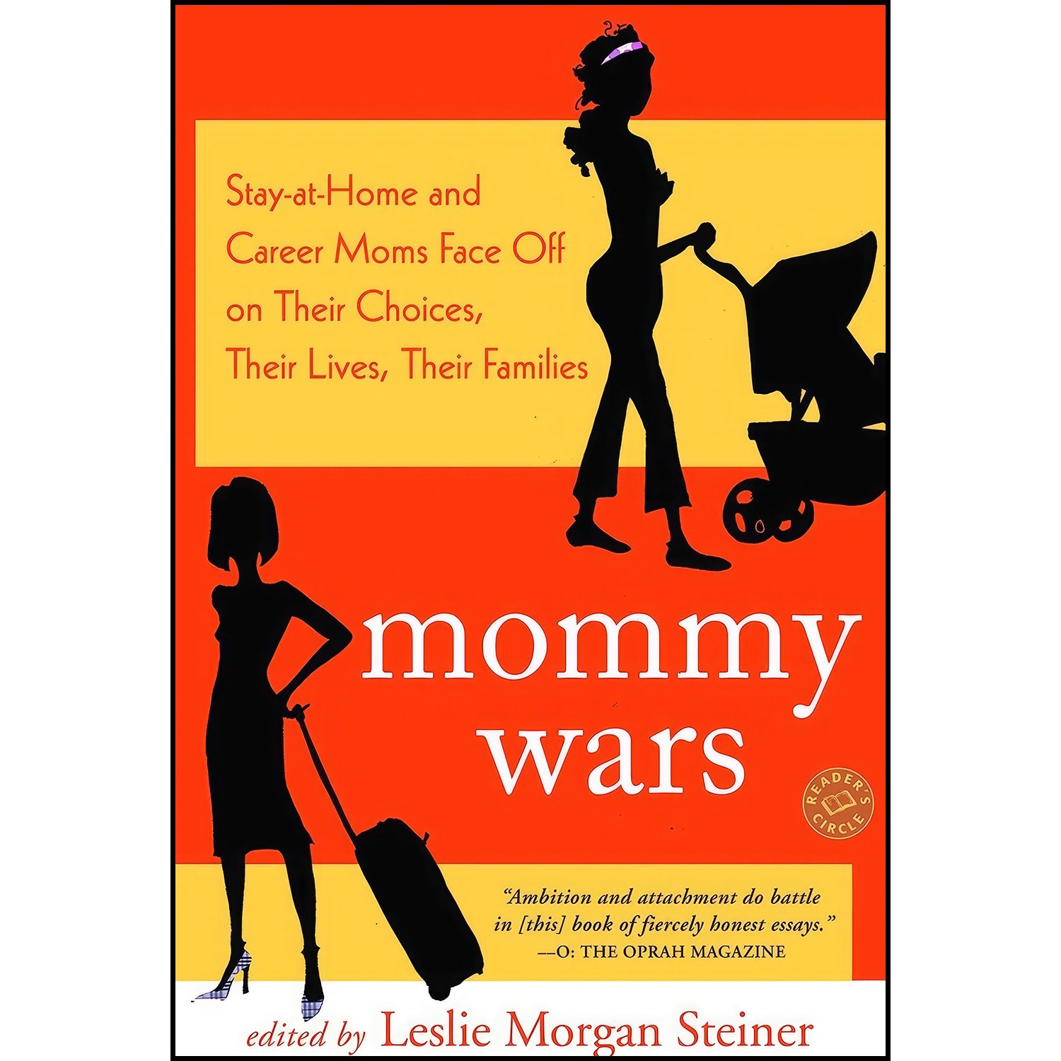 کتاب زبان اصلی Mommy Wars اثر Monica Holloway and Leslie Morgan Steiner