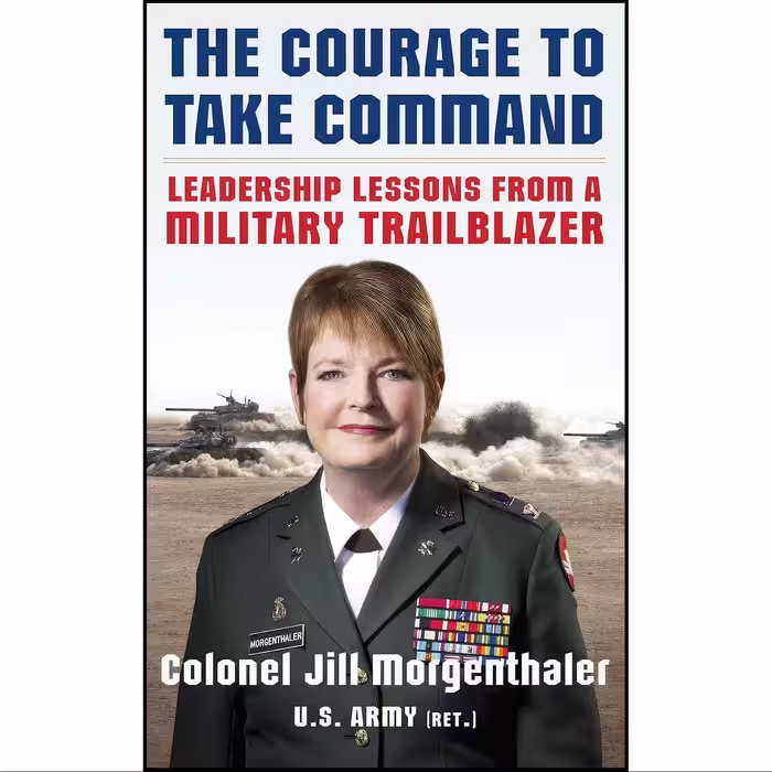 کتاب زبان اصلی The Courage to Take Command اثر Jill Morgenthaler