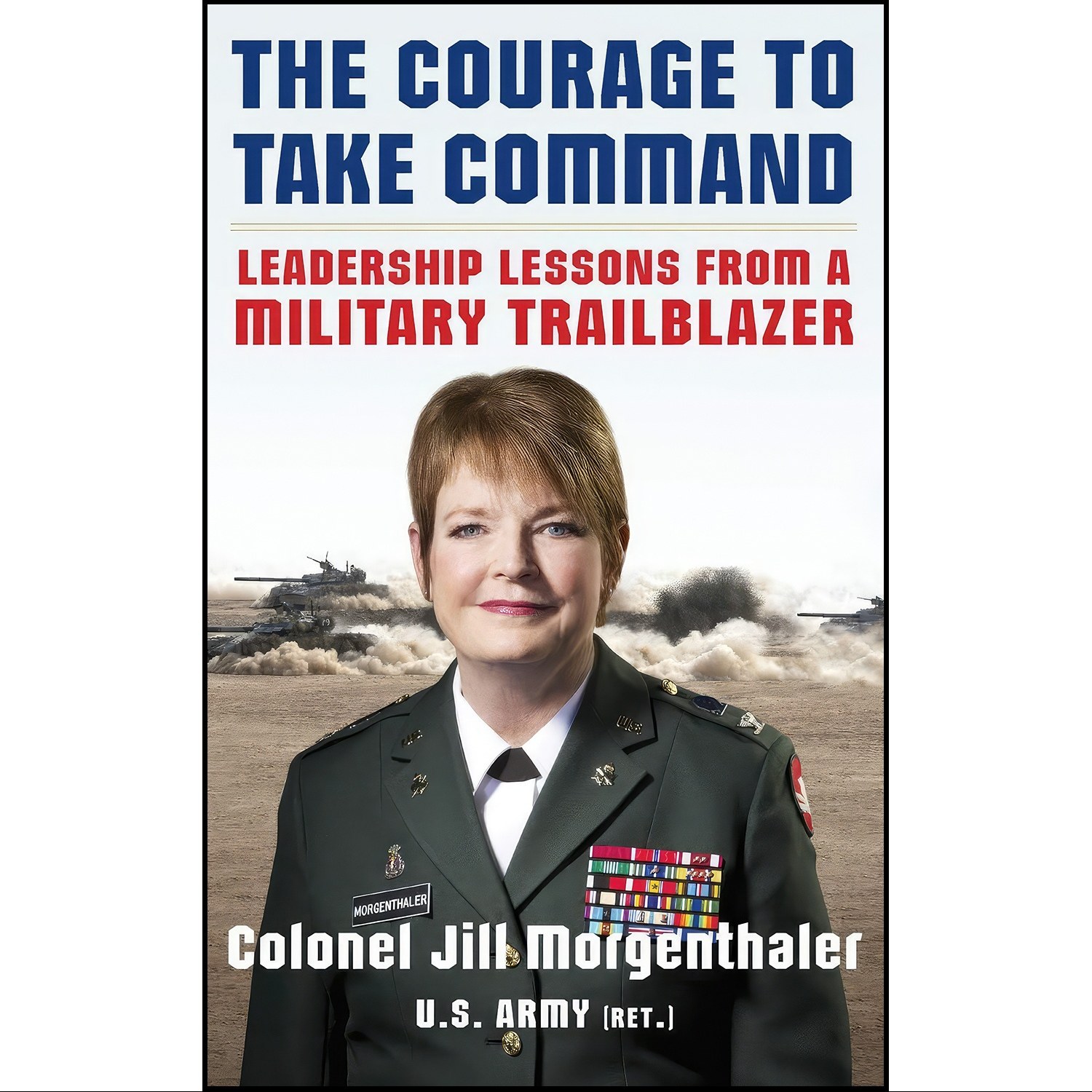 کتاب زبان اصلی The Courage to Take Command اثر Jill Morgenthaler