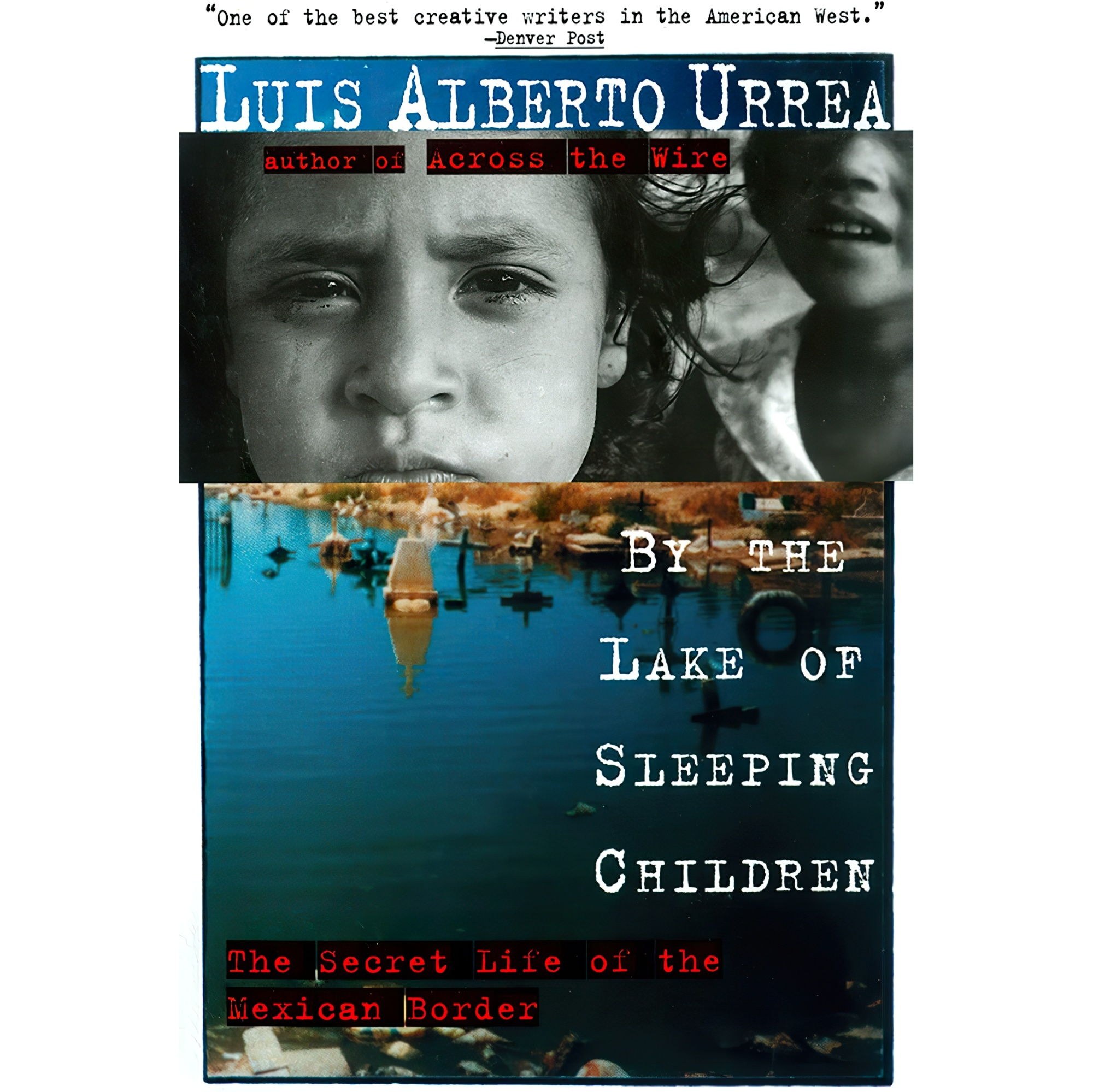 کتاب زبان اصلی By the Lake of Sleeping Children اثر Luis Alberto Urrea