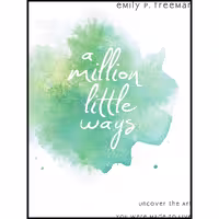 کتاب زبان اصلی A Million Little Ways اثر Emily P Freeman انتشارات Revell