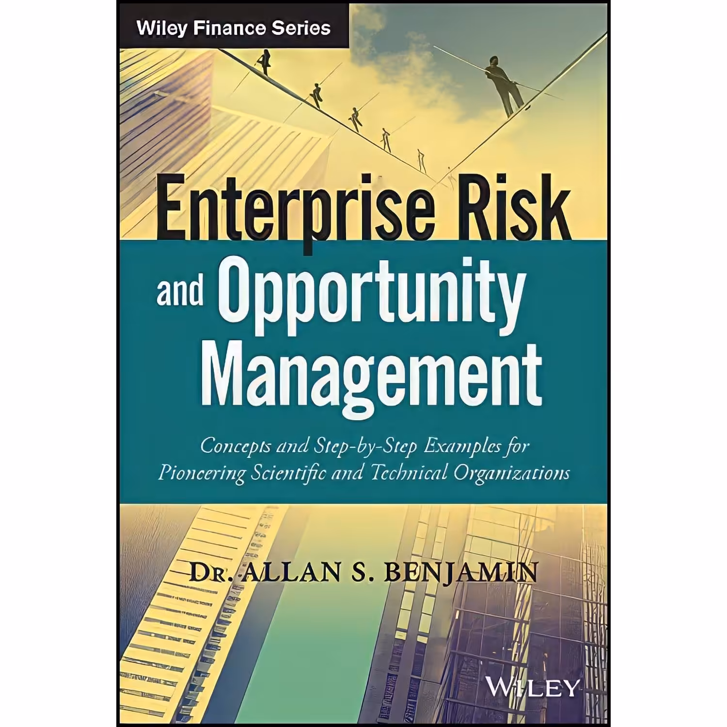 کتاب زبان اصلی Enterprise Risk and Opportunity Management اثر Allan S Benjamin