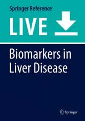 [PDF] دانلود کتاب Biomarkers In Liver Disease,