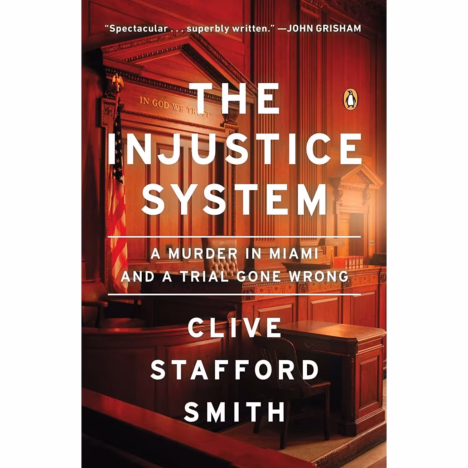 کتاب زبان اصلی The Injustice System اثر Clive Stafford Smith