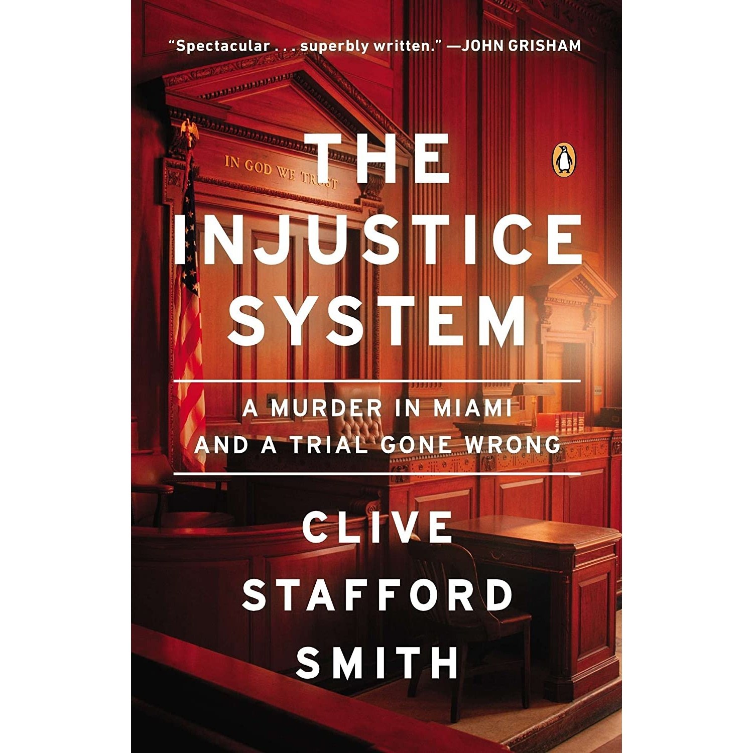 کتاب زبان اصلی The Injustice System اثر Clive Stafford Smith