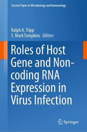 [PDF] دانلود کتاب Roles Of Host Gene And Non-Coding Rna Expression In Virus Infection, 2018