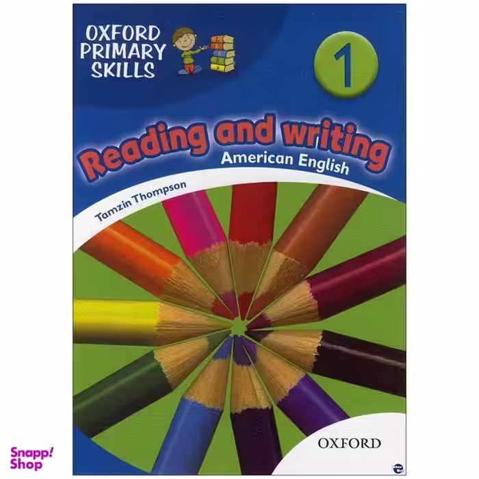 کتاب oxford primary skills Reading and Writing 1 اثر Tamzin Thampson انتشارات زبان مهر