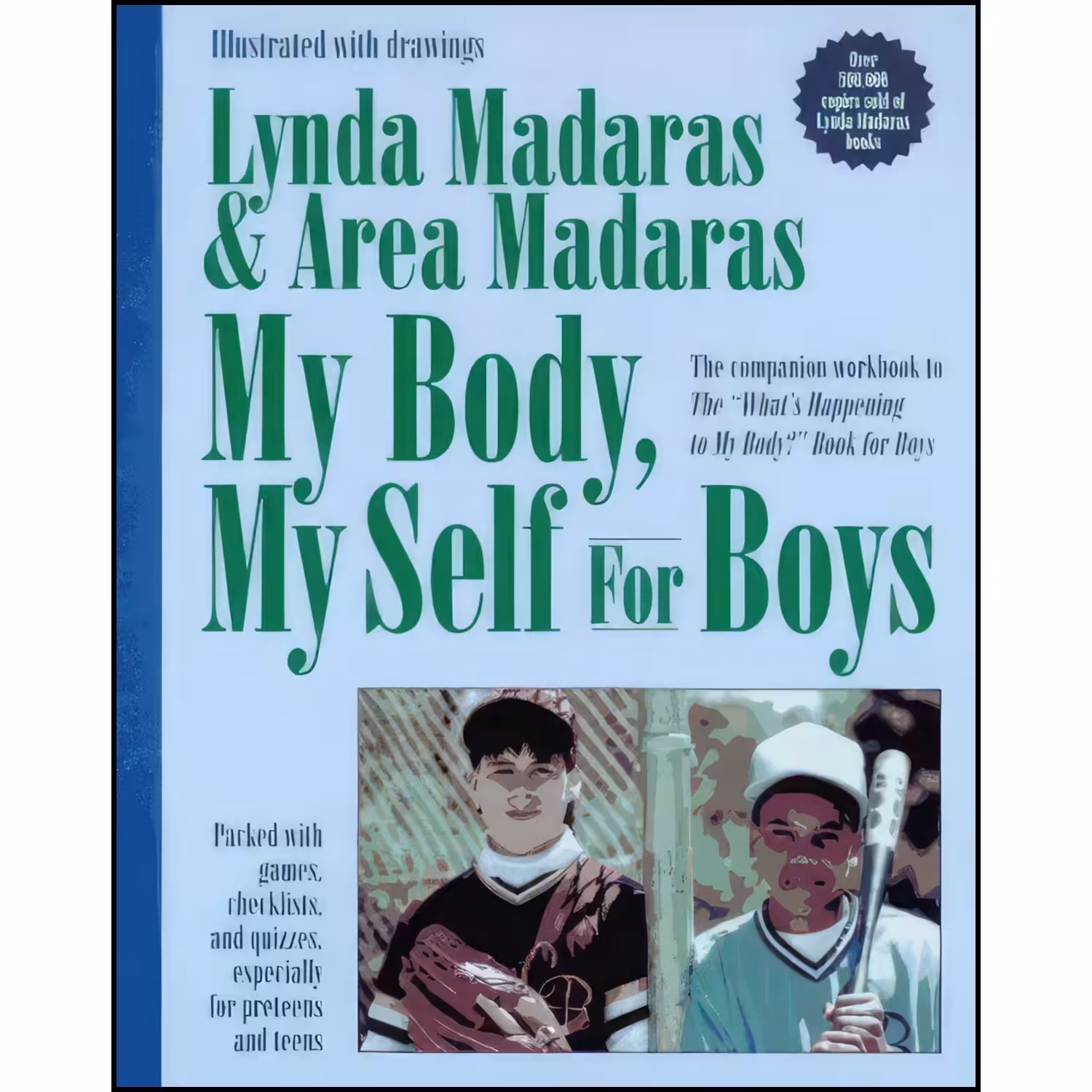 کتاب زبان اصلی My Body My Self for Boys اثر Lynda Madaras and Area Madaras