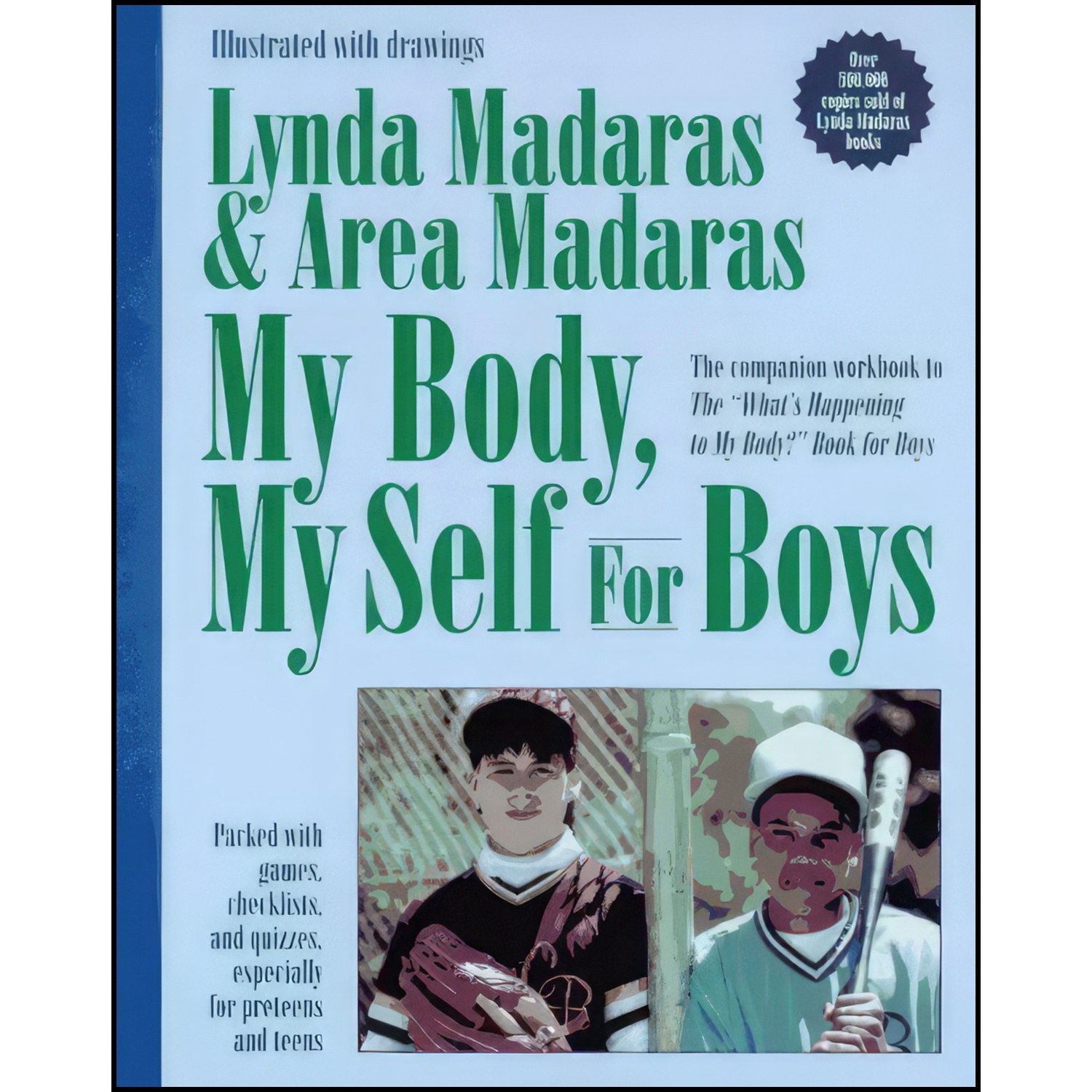 کتاب زبان اصلی My Body My Self for Boys اثر Lynda Madaras and Area Madaras