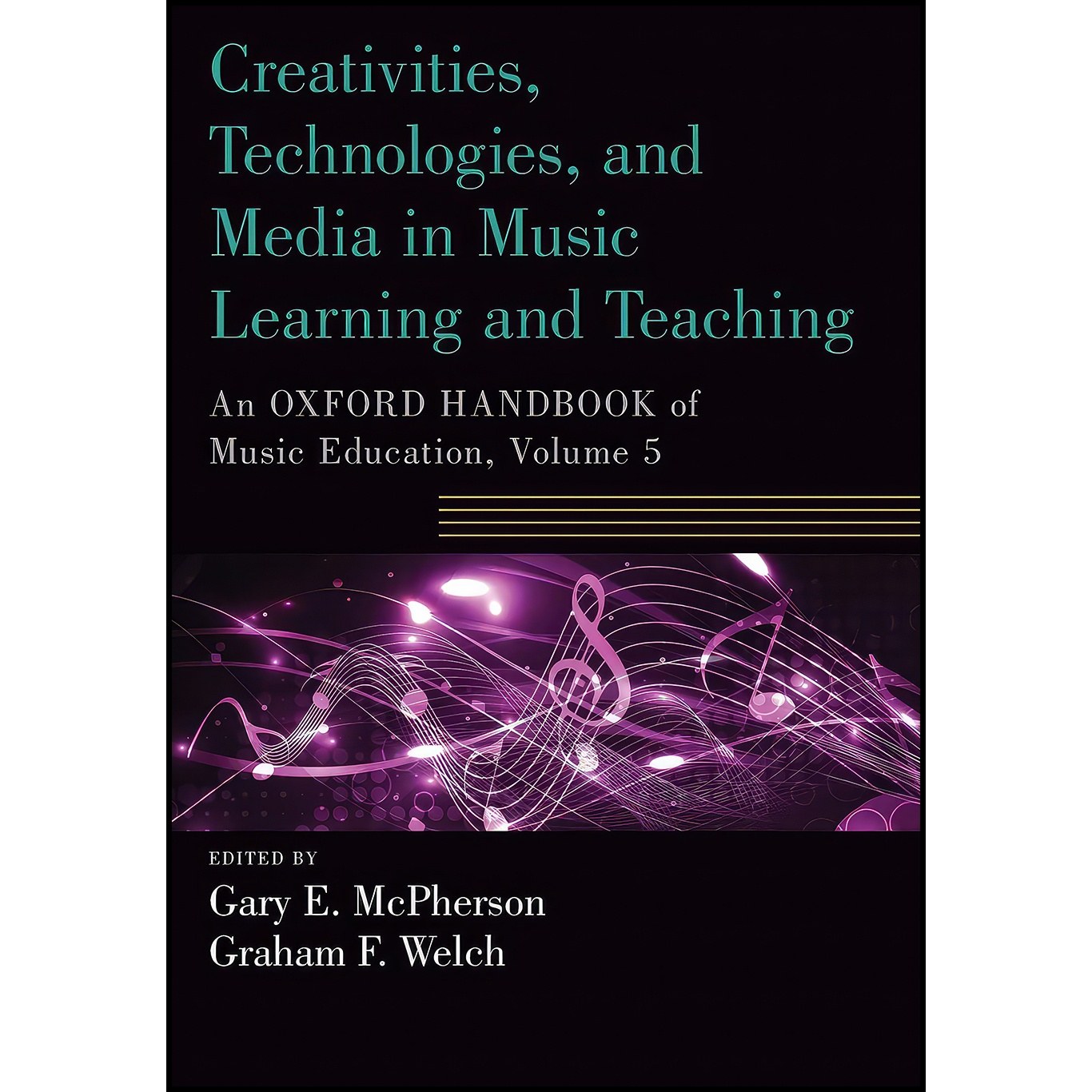 کتاب زبان اصلی Creativities Technologies and Media in Music Learning and Teachin