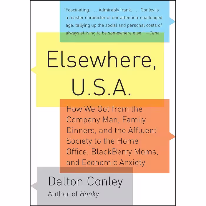 کتاب زبان اصلی Elsewhere USa اثر Dalton Conley انتشارات Vintage
