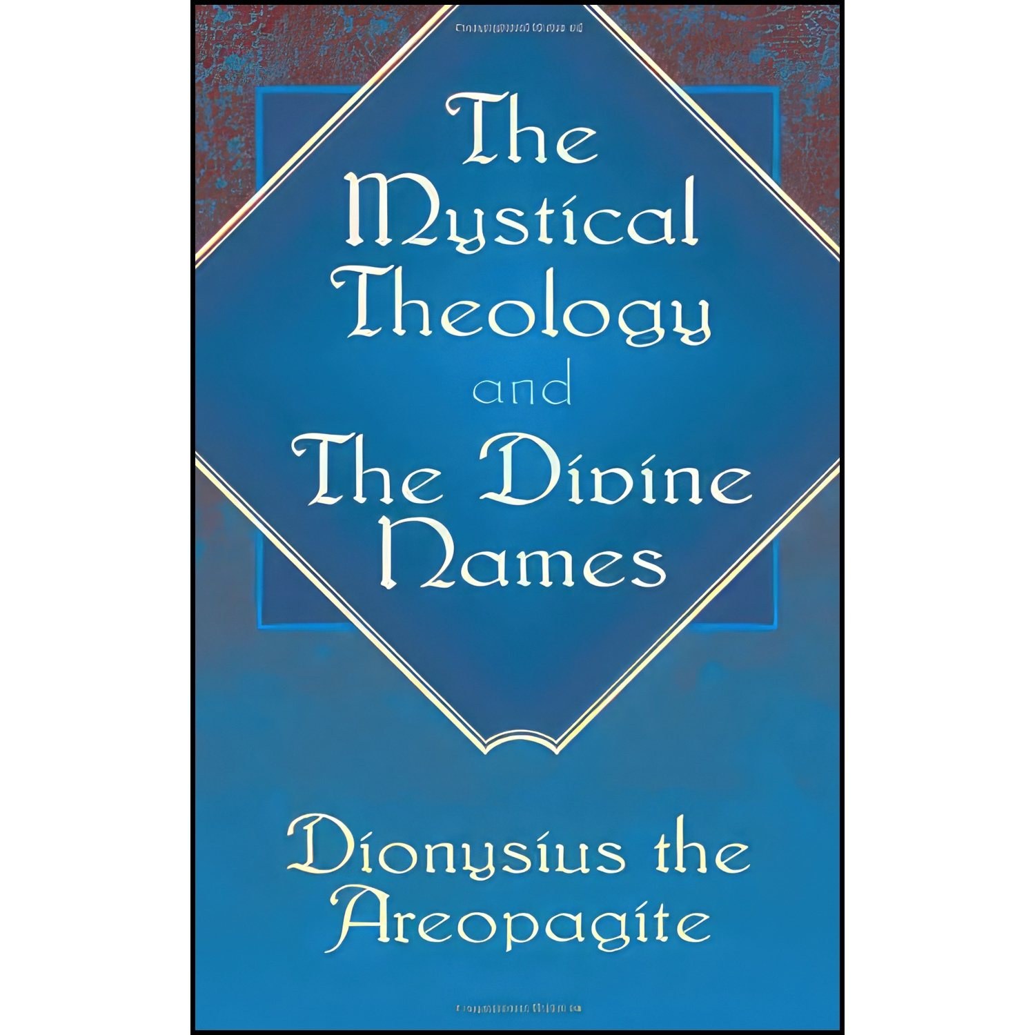 کتاب زبان اصلی The Mystical Theology and The Divine Names
