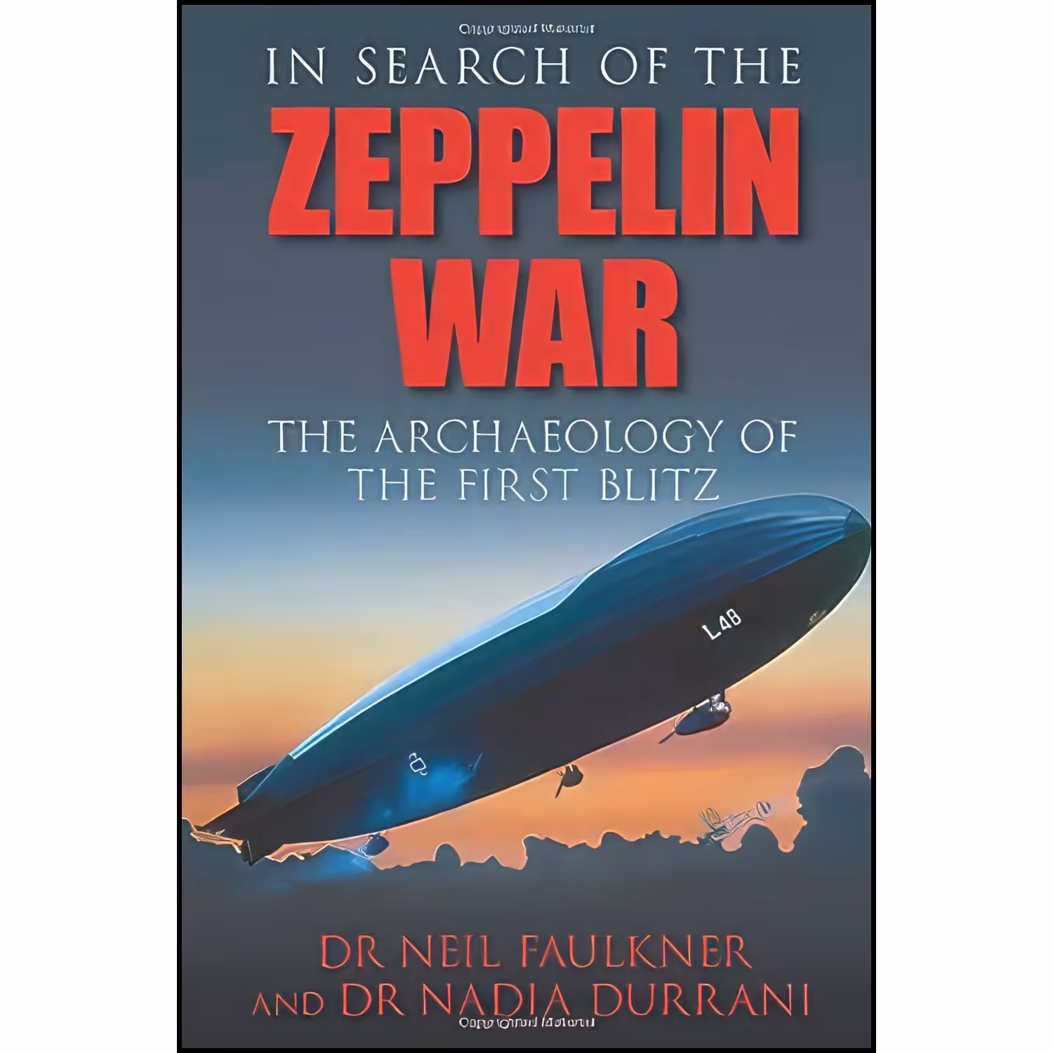 کتاب زبان اصلی In Search of the Zeppelin War