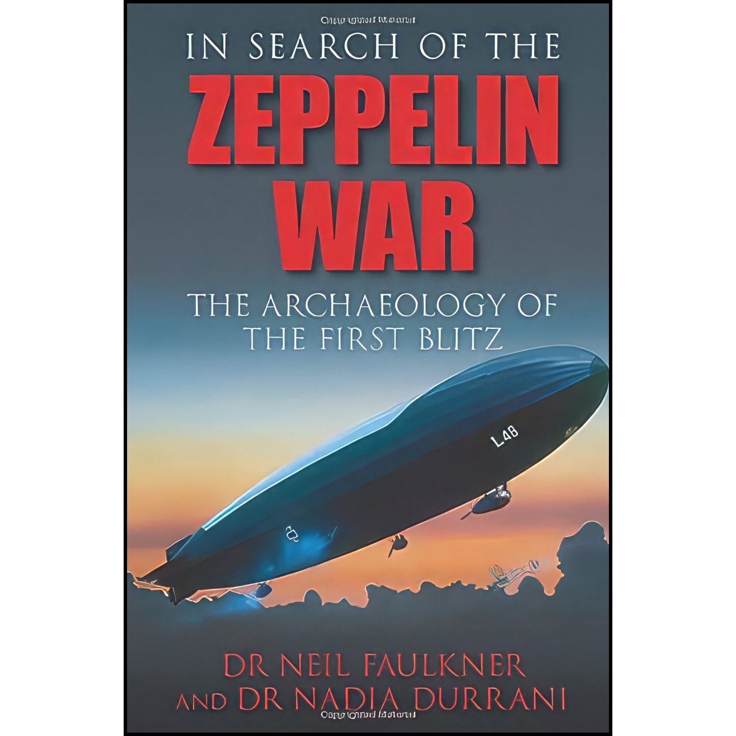 کتاب زبان اصلی In Search of the Zeppelin War