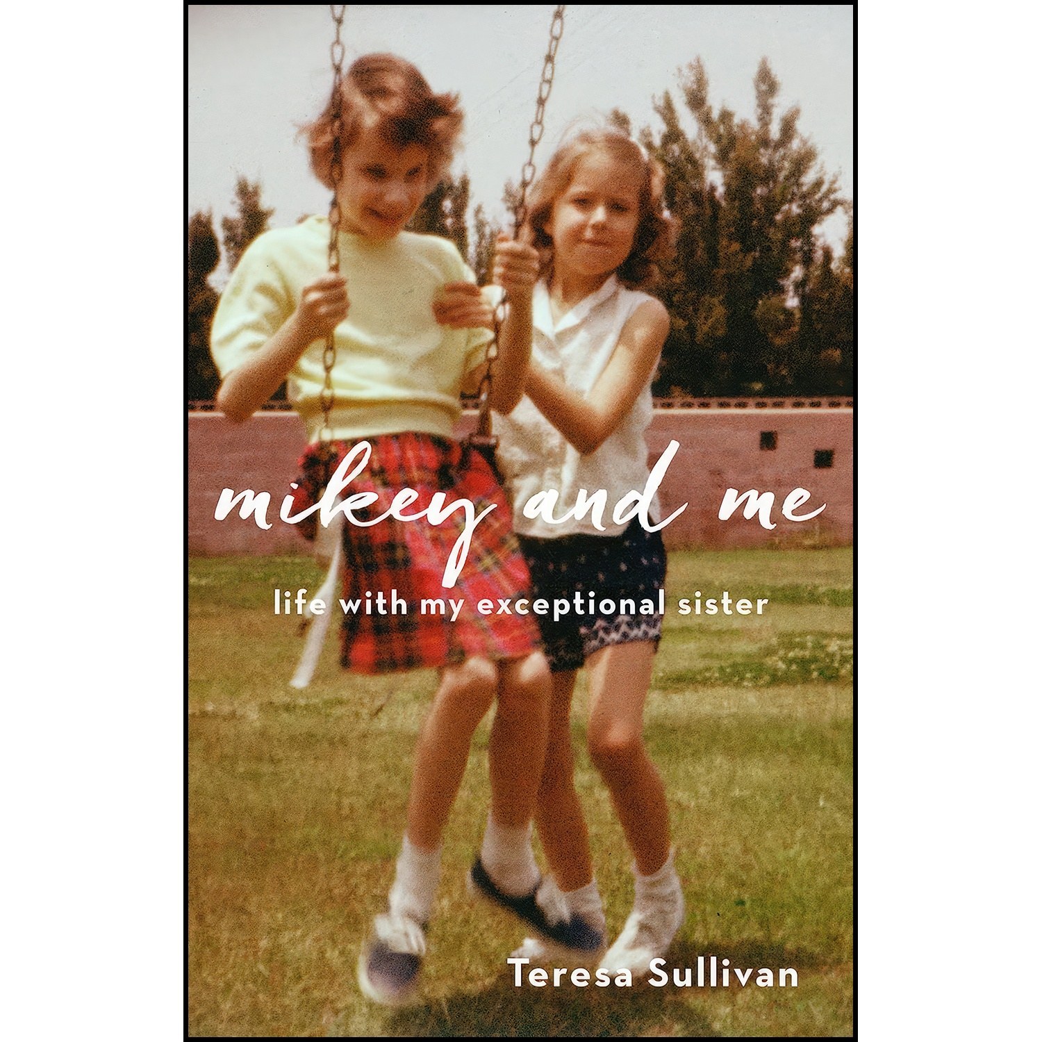 کتاب زبان اصلی Mikey and Me اثر Teresa Sullivan