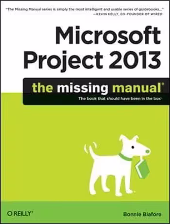 󾕇 دانلود کتاب Biafore B., Microsoft Project 2013 The Missing Manual, 2013 - دانلود کتاب های دانشگاهی