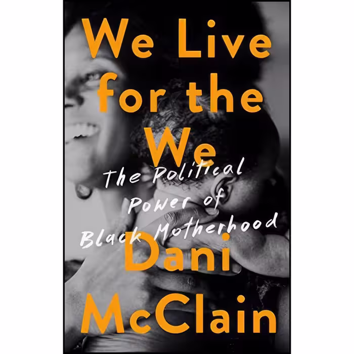 کتاب زبان اصلی We Live for the We اثر Dani McClain