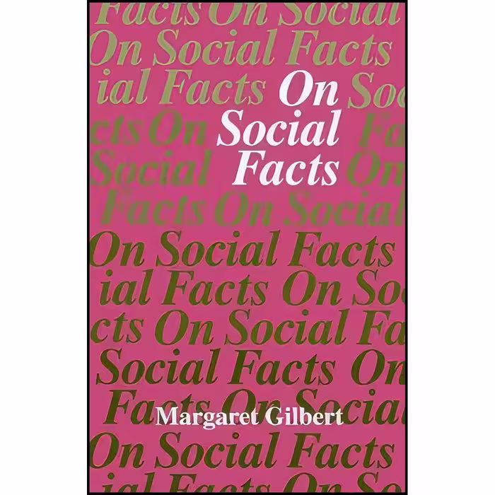 کتاب زبان اصلی On Social Facts اثر Margaret Gilbert