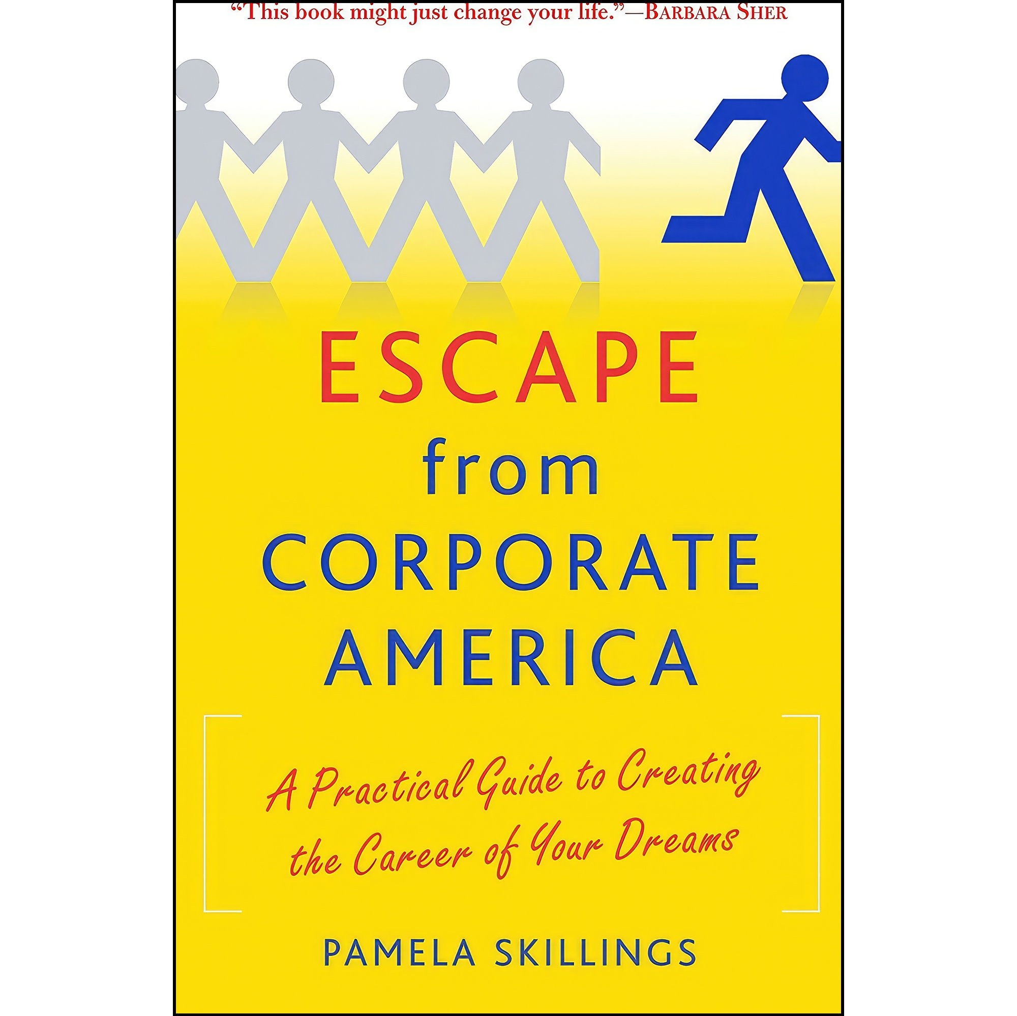 کتاب زبان اصلی Escape from Corporate America اثر Pamela Skillings