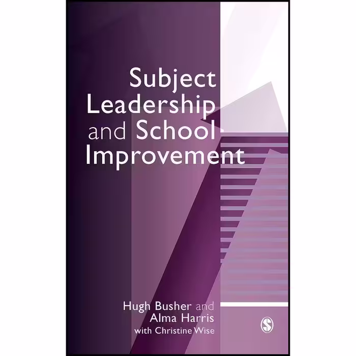 کتاب زبان اصلی Subject Leadership and School Improvement 
