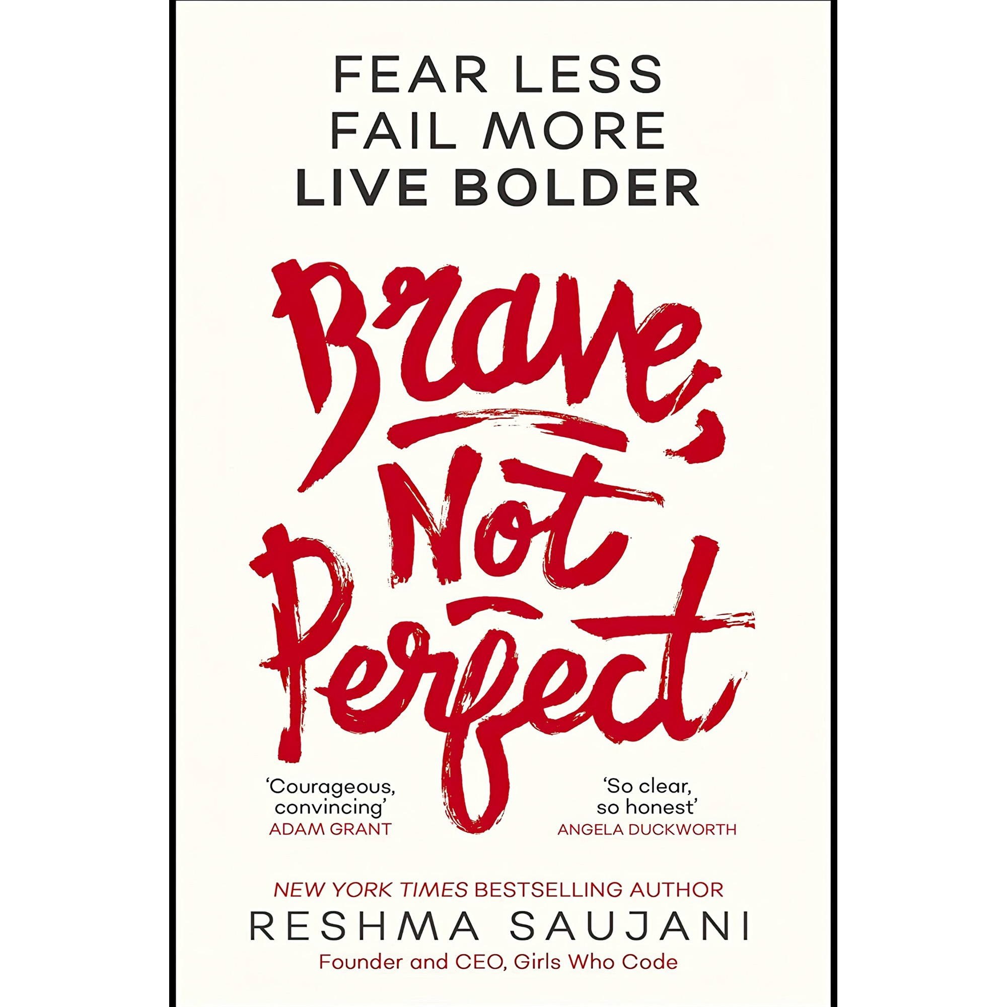 کتاب زبان اصلی Brave Not Perfect اثر Reshma Saujani انتشارات تازه ها