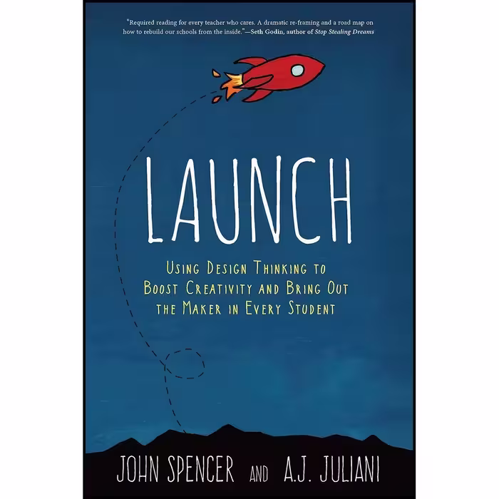کتاب زبان اصلی Launch اثر John Spencer and A J Juliani