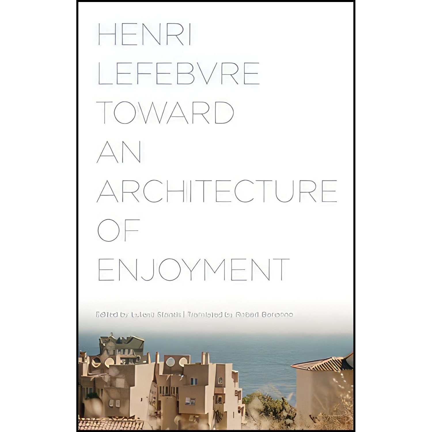 کتاب زبان اصلی Toward an Architecture of Enjoyment