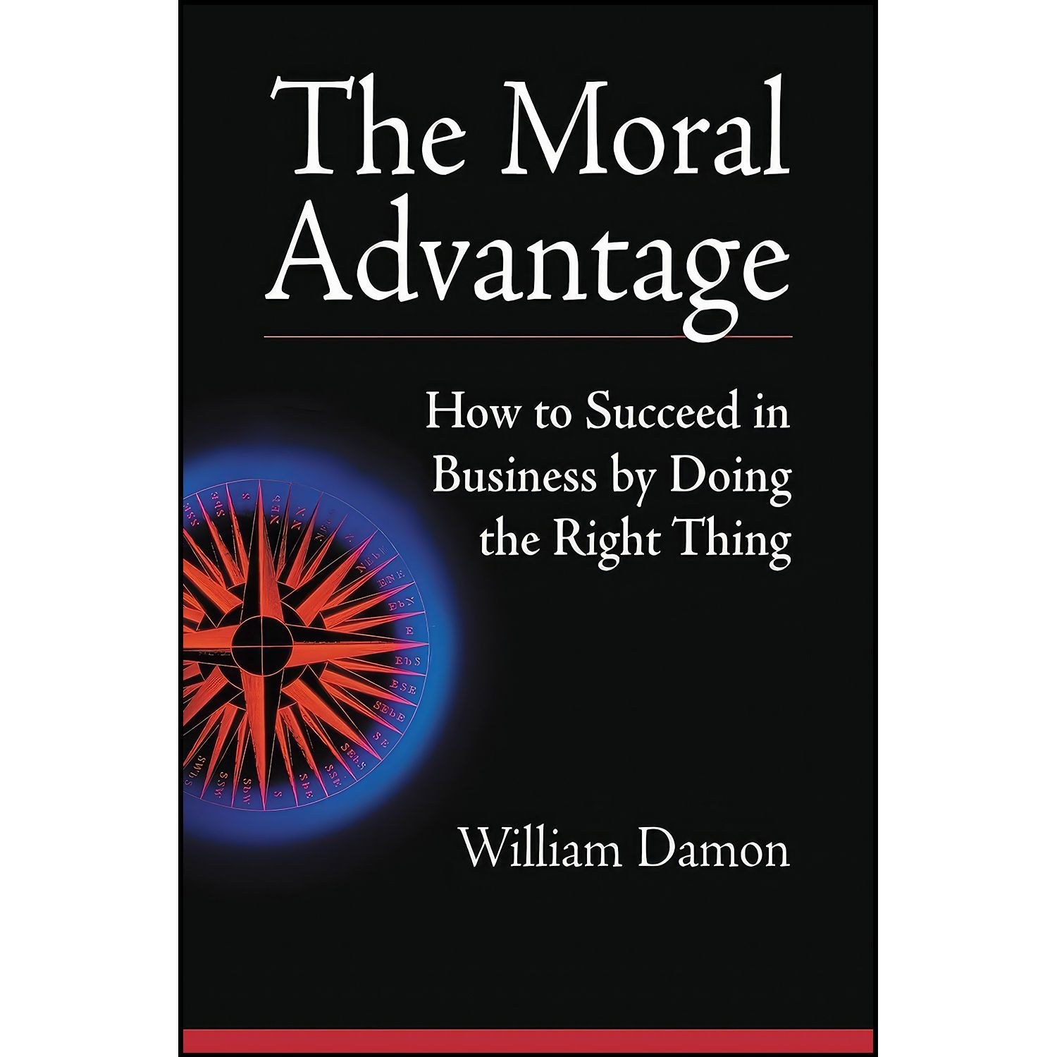 کتاب زبان اصلی The Moral Advantage اثر William Damon