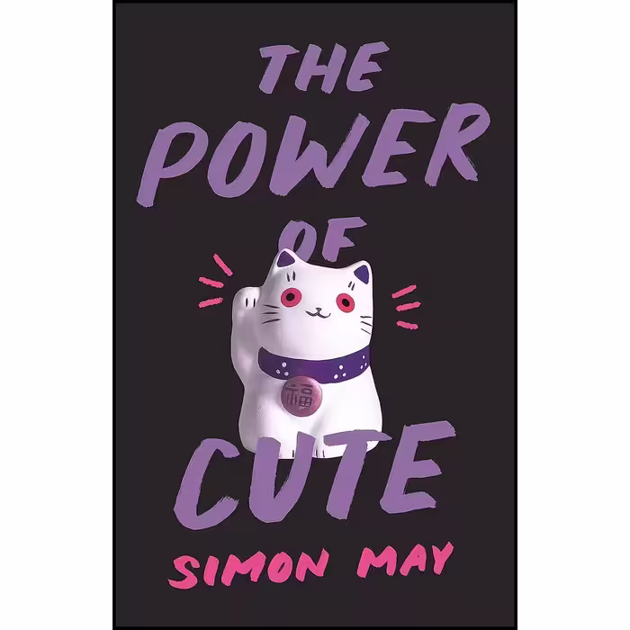 کتاب زبان اصلی The Power of Cute اثر Simon May