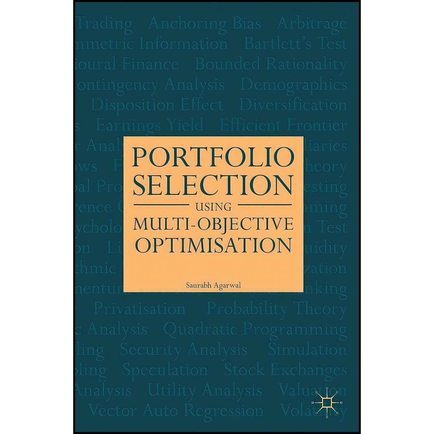 کتاب زبان اصلی Portfolio Selection Using MultiObjective Optimisation
