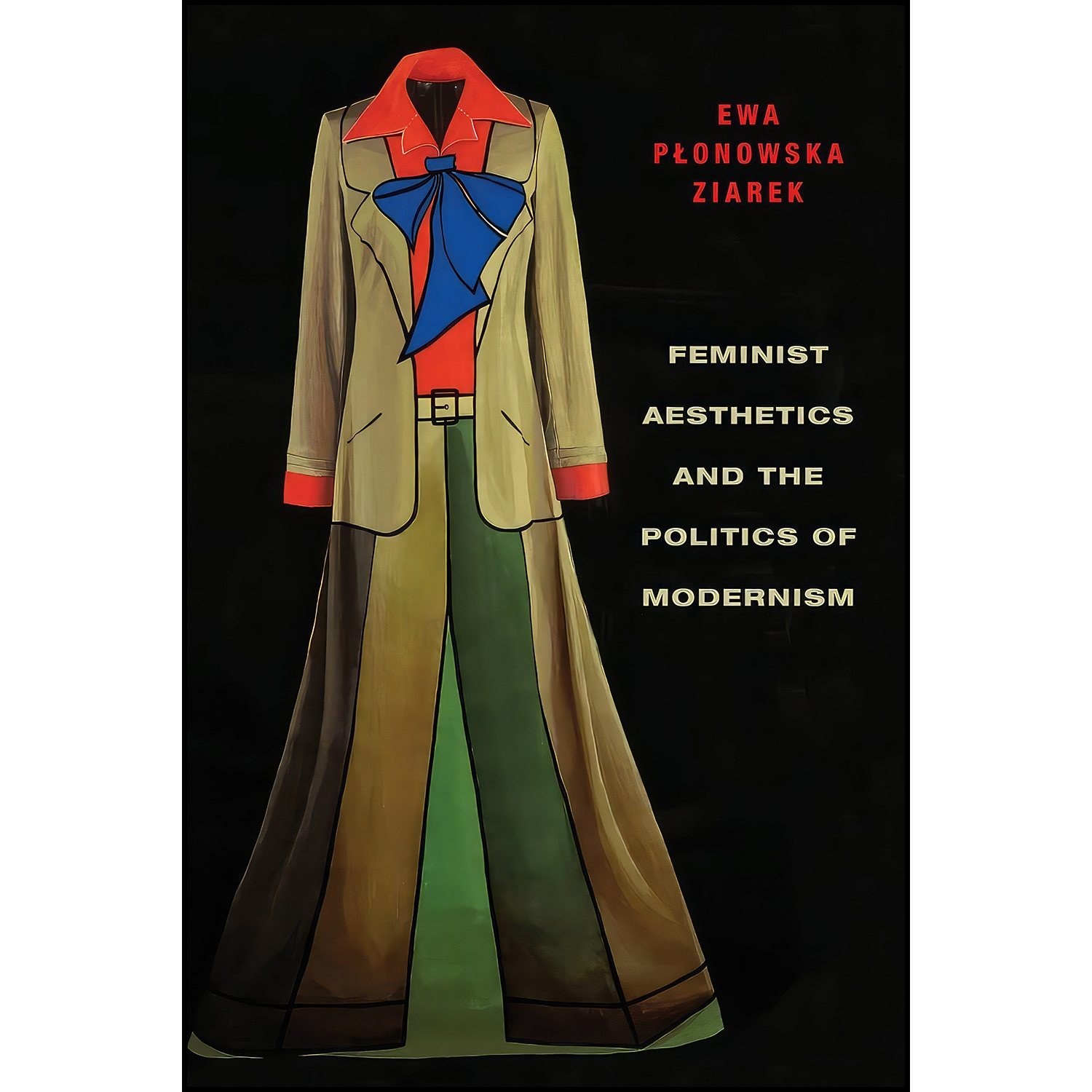 کتاب زبان اصلی Feminist Aesthetics and the Politics of Modernism