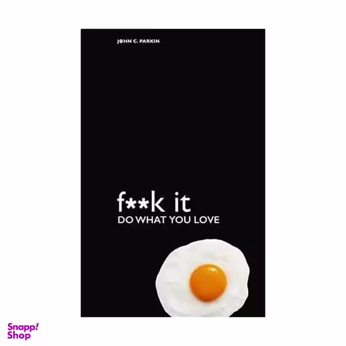 Fk It Do What You Love