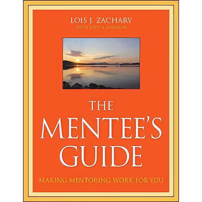 کتاب زبان اصلی The Mentees Guide اثر Lois J J Zachary and Lory a Fischler