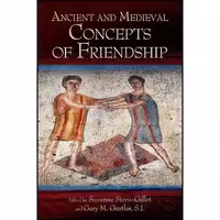 کتاب زبان اصلی Ancient and Medieval Concepts of Friendship  انتشارات SUNY Press