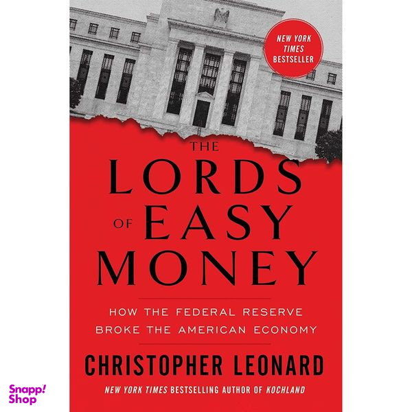 کتاب The Lords of Easy Money اثر Christopher Leonard انتشارات Simon AND Schuster