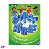 کتاب Super Minds 2 اثر جمعی از نویسندگان انتشارات کمبریج