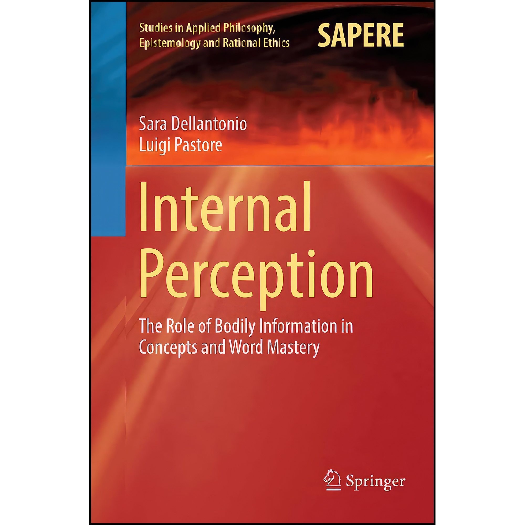 کتاب زبان اصلی Internal Perception اثر Sara Dellantonio and Luigi Pastore