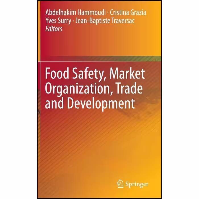 کتاب زبان اصلی Food Safety Market Organization Trade and Development