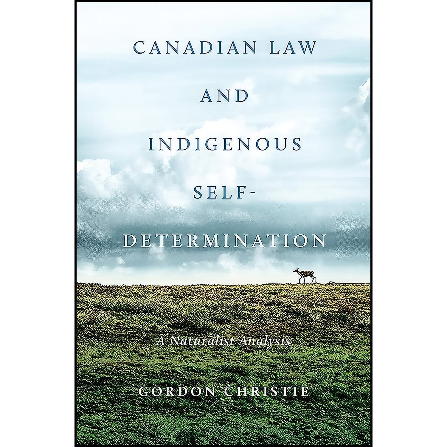 کتاب زبان اصلی Canadian Law and Indigenous SelfDetermination