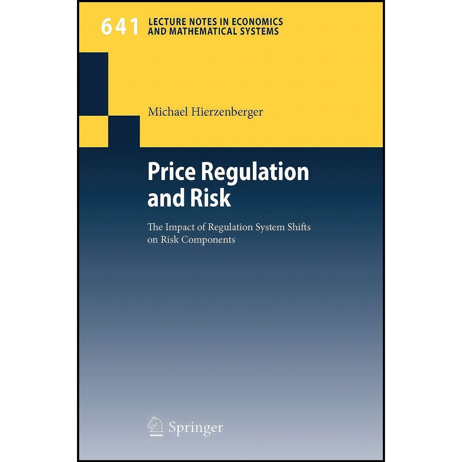 کتاب زبان اصلی Price Regulation and Risk اثر Michael Hierzenberger
