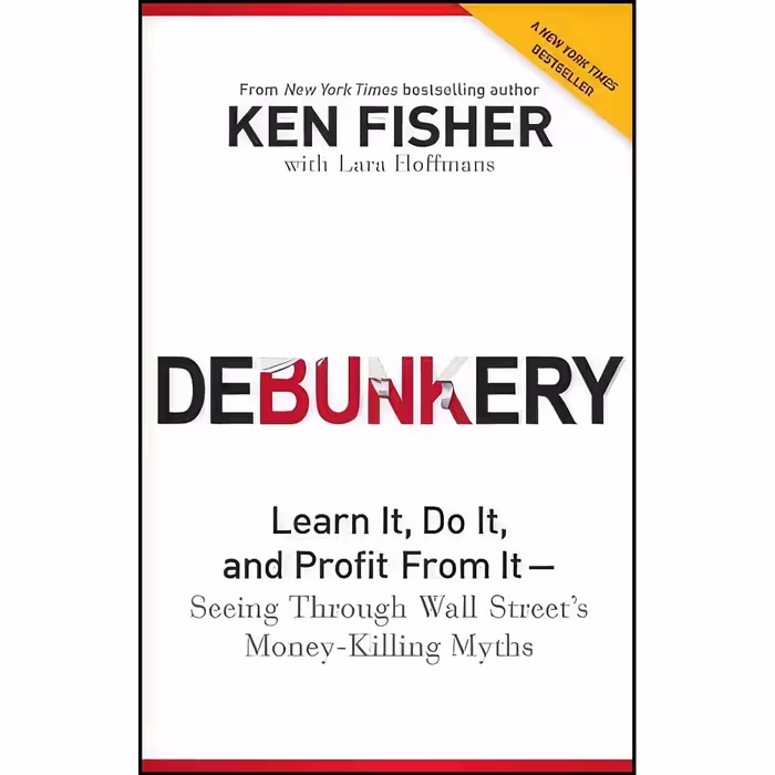کتاب زبان اصلی Debunkery اثر Ken Fisher and Lara Hoffmans