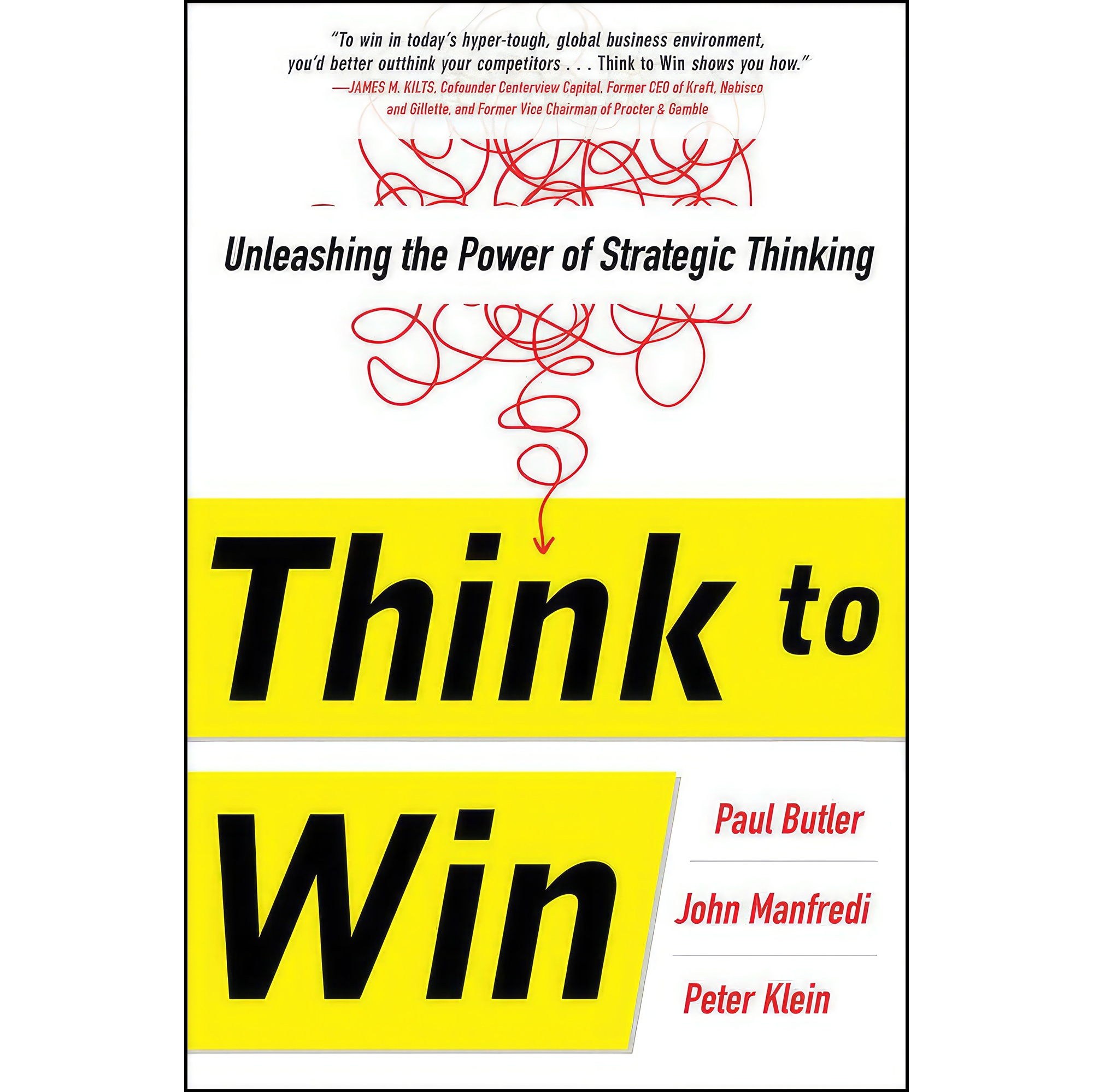 کتاب زبان اصلی Think to Win اثر Paul Butler and John Manfredi and Peter Klein