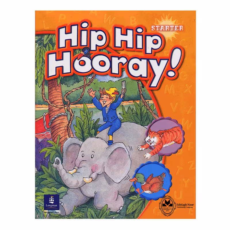 کتاب Hip Hip Hooray Starter اثر جمعی از نویسندگان انتشارات اشتیاق نور