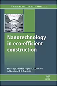󾕇 دانلود کتاب Nanotechnology In Eco-Efficient Construction Materials, Processes And Applications., 2013 - دانلود کتاب های دانشگاهی