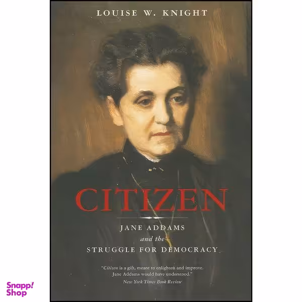کتاب Citizen اثر Louise W. Knight انتشارات University of Chicago Press