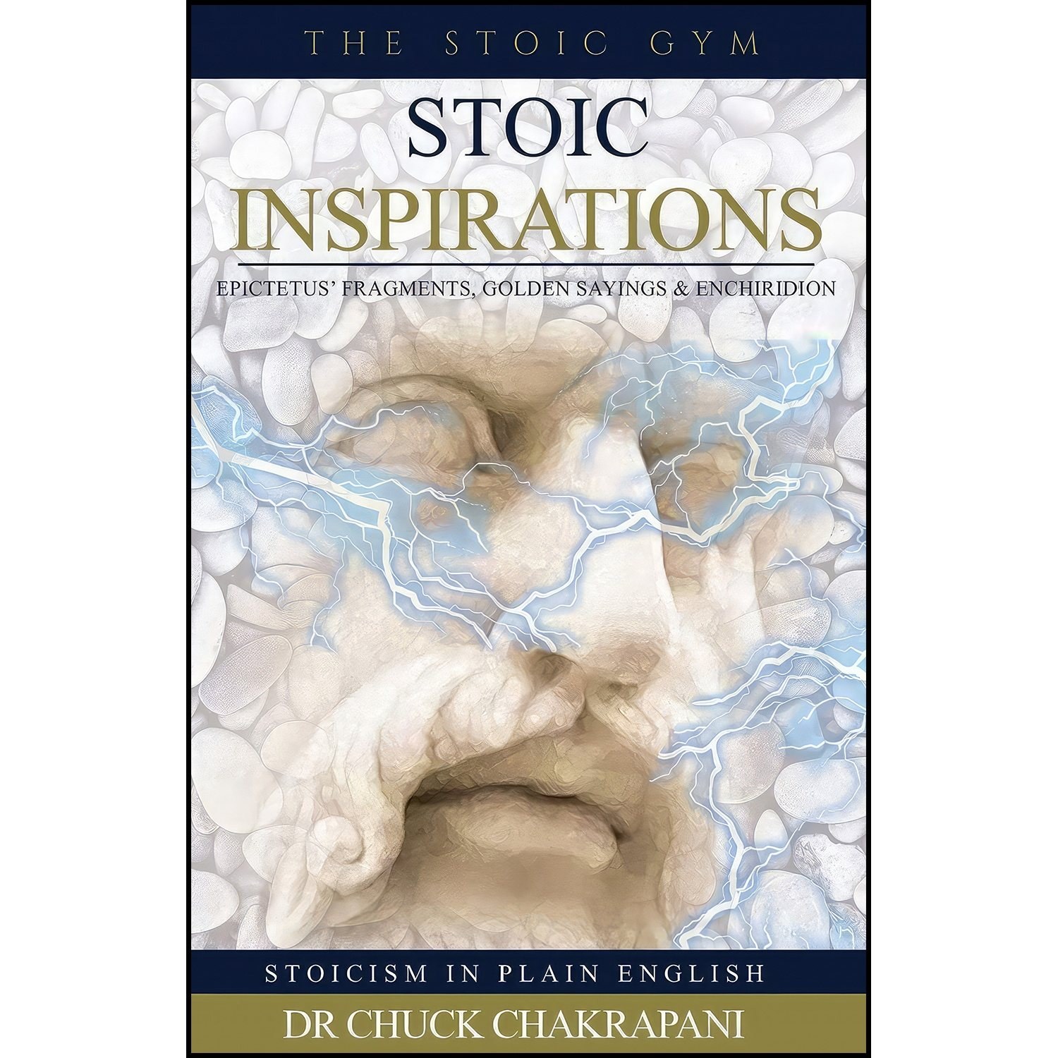 کتاب زبان اصلی Stoic Inspirations اثر Chuck Chakrapani
