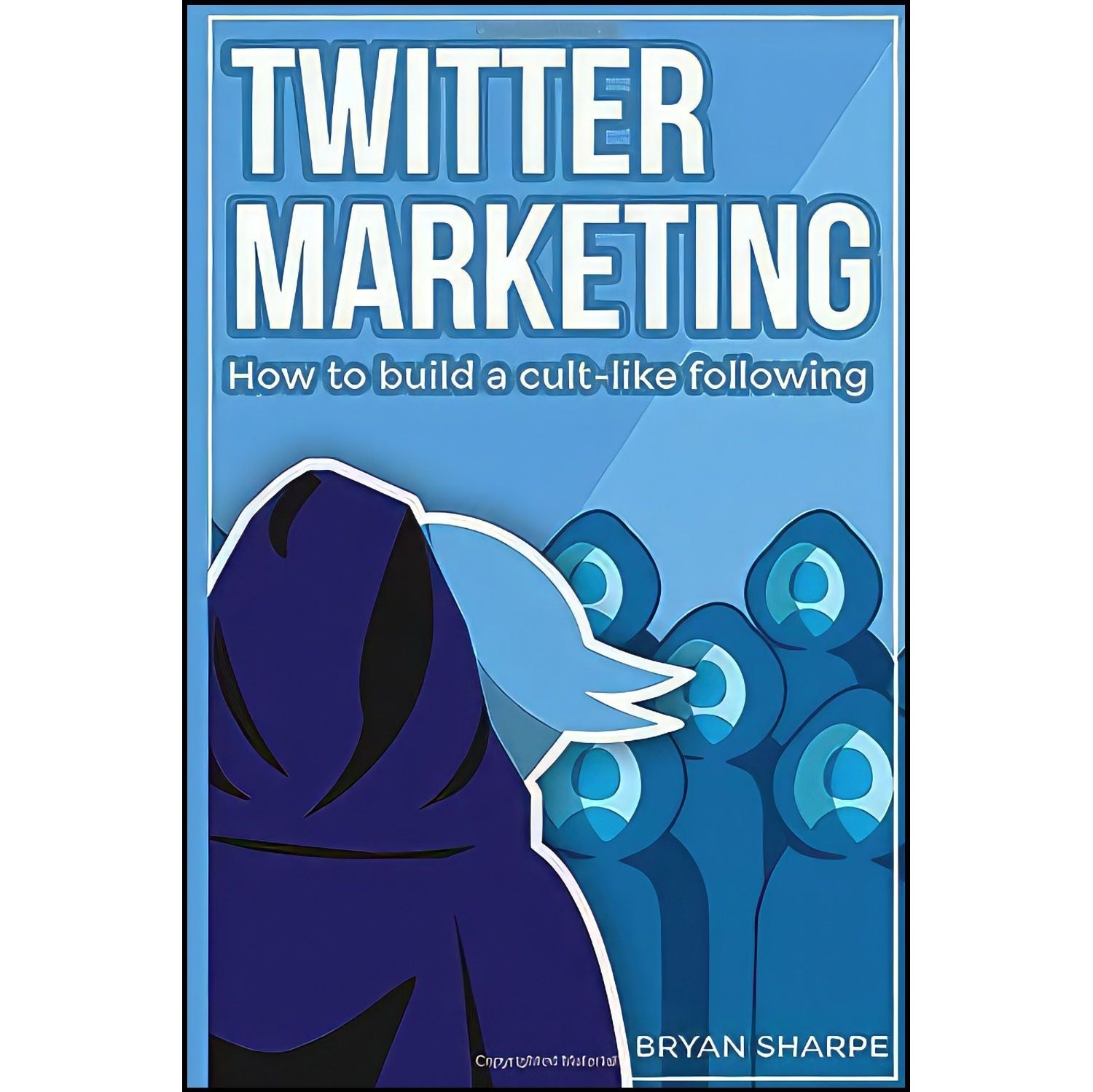 کتاب زبان اصلی Twitter Marketing اثر Bryan Sharpe
