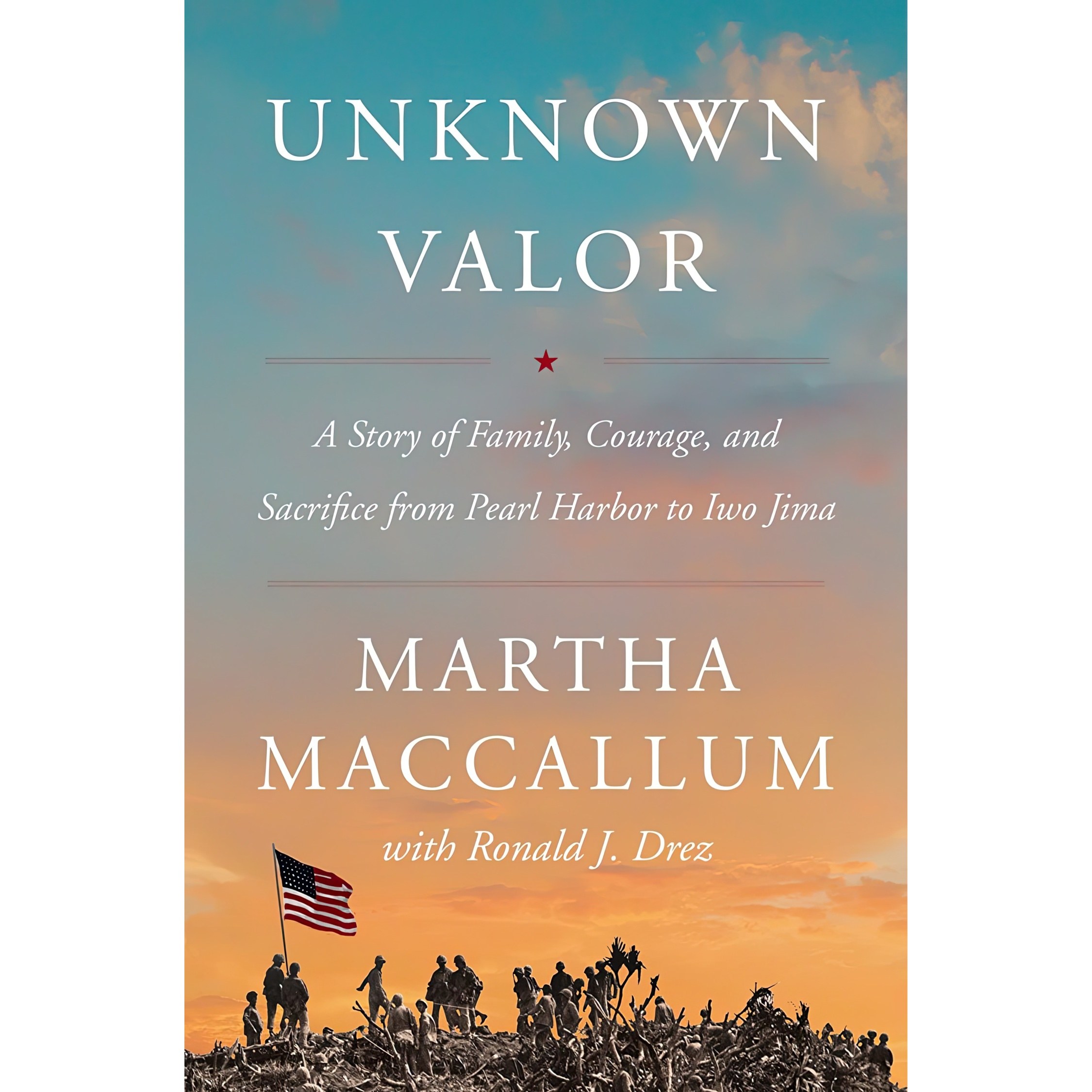 کتاب زبان اصلی Unknown Valor اثر Martha MacCallum انتشارات Harper