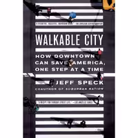 کتاب زبان اصلی WALKABLE CITY اثر Jeff Speck انتشارات North Point Press